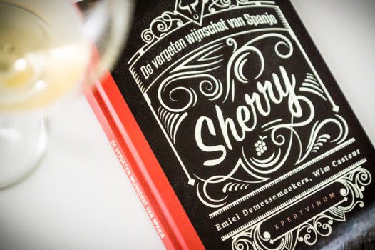 “Sherry de Vergeten wijnschat van Spanje” door Wim Casteur